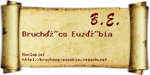 Bruchács Euzébia névjegykártya